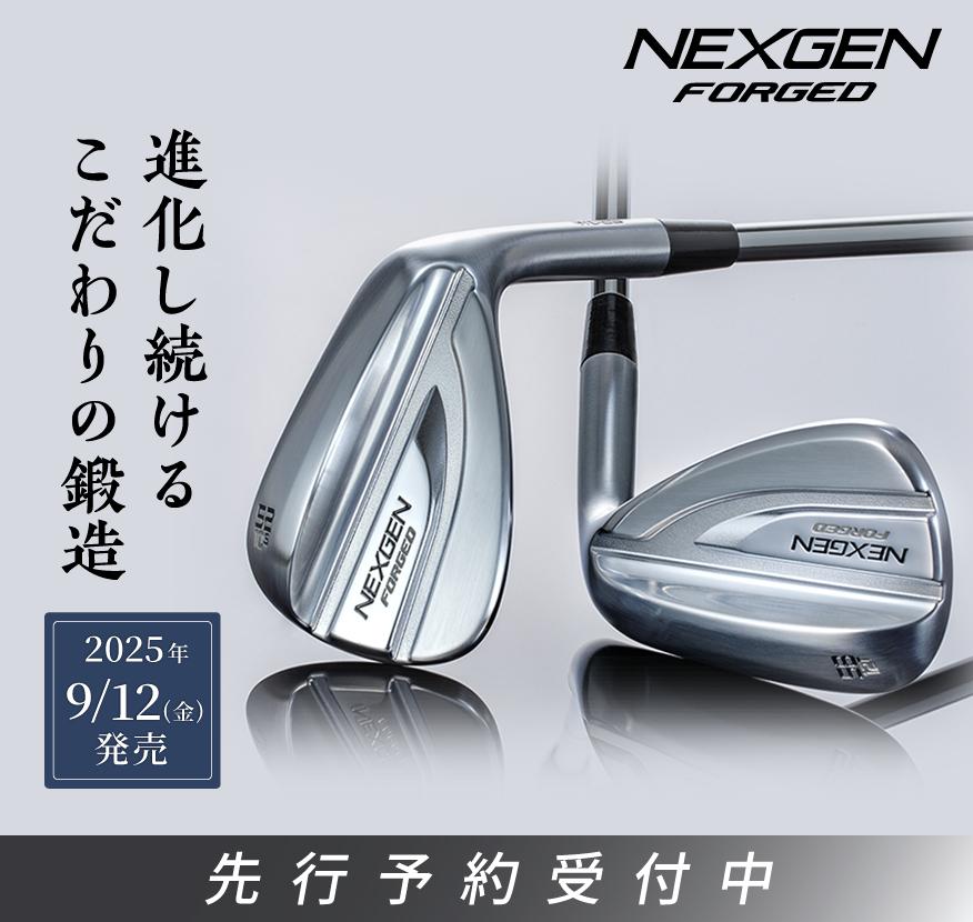 NEXGEN FORGED WEDGE(2025)予約受付中°˖✧◝(⁰▿⁰)◜✧˖°｜福島
